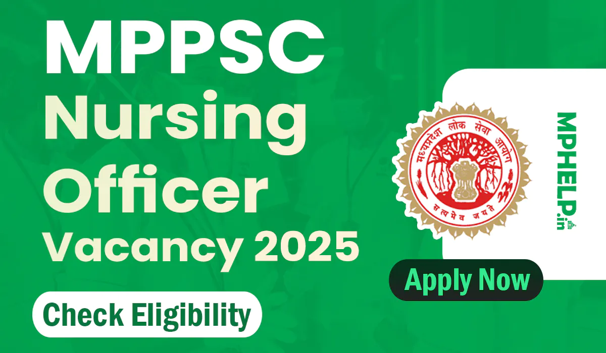 MPPSC Nursing Officer Vacancy 2025